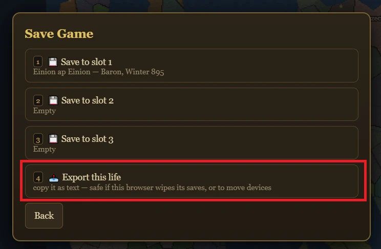 Fallowborn's Save Game dialog, with the fourth slot highlighted: Export this life — copy it as text, safe if this browser wipes its saves, or to move devices